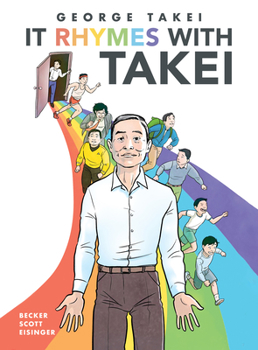 It Rhymes with Takei by George Takei and Steven Scott (2025)
