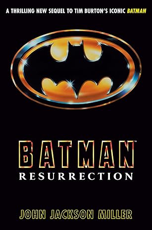 Batman Resurrection by John Jackson Miller (2024)
