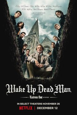 Wake Up Dead Man (Netflix, 2025)